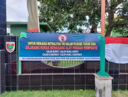 Komitmen TNI Terhadap Netralitas, Kompleks Militer Kodim 1404/Pinrang Dan Koramil Jajaran Bebas APK Pilkada Tahun 2024